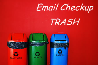email checkup trash