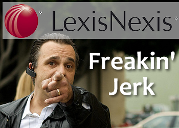 LexisNexis jerk